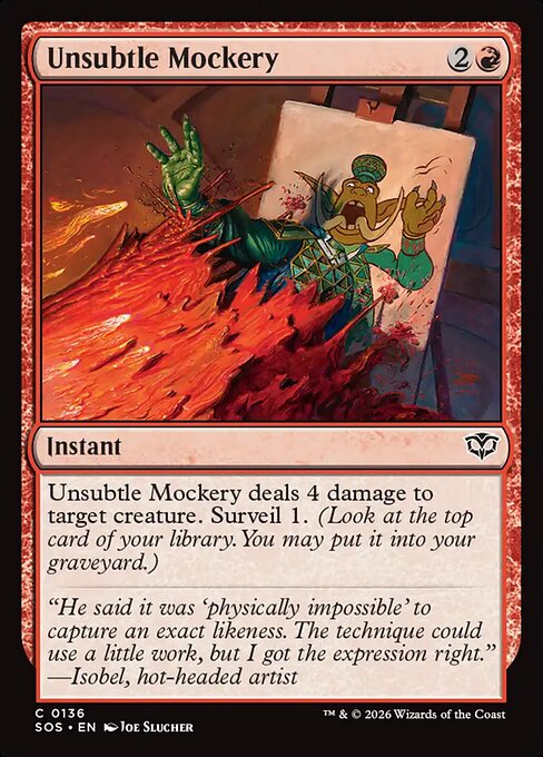 SOS, Unsubtle Mockery, Standard, 136, C, Near Mint, (Foil), EN