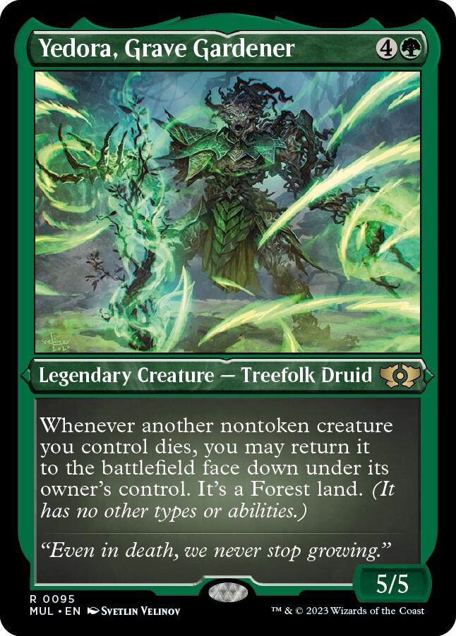 MUL, Yedora, Grave Gardener, (Etched), 95, R, Lightly Played, (Foil Etched), EN