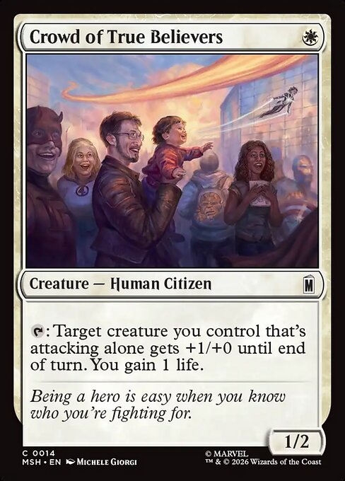 MSH, Crowd of True Believers, Standard, 14, C, Near Mint, (Foil), EN