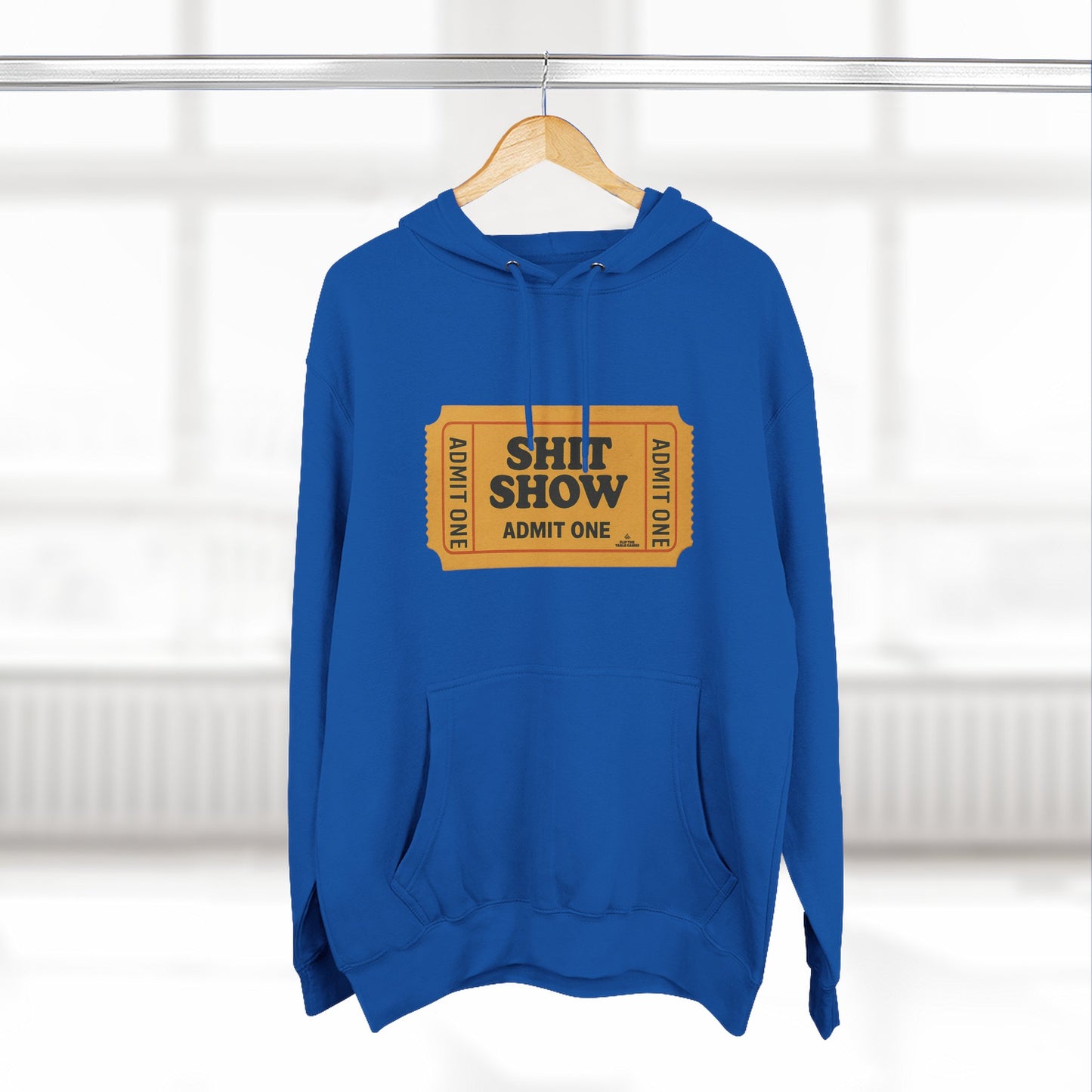 Hoodie — 'Shit Show Admit One' Yellow Vintage Ticket Graphic