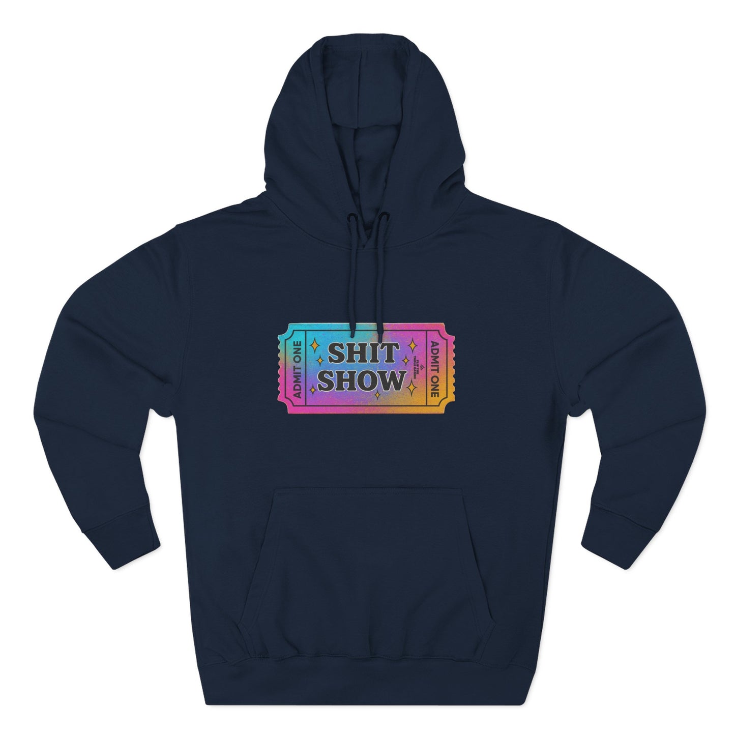 Vibrant Ticket Stub 'Shit Show' Graphic Hoodie — Funny Irreverent Pullover