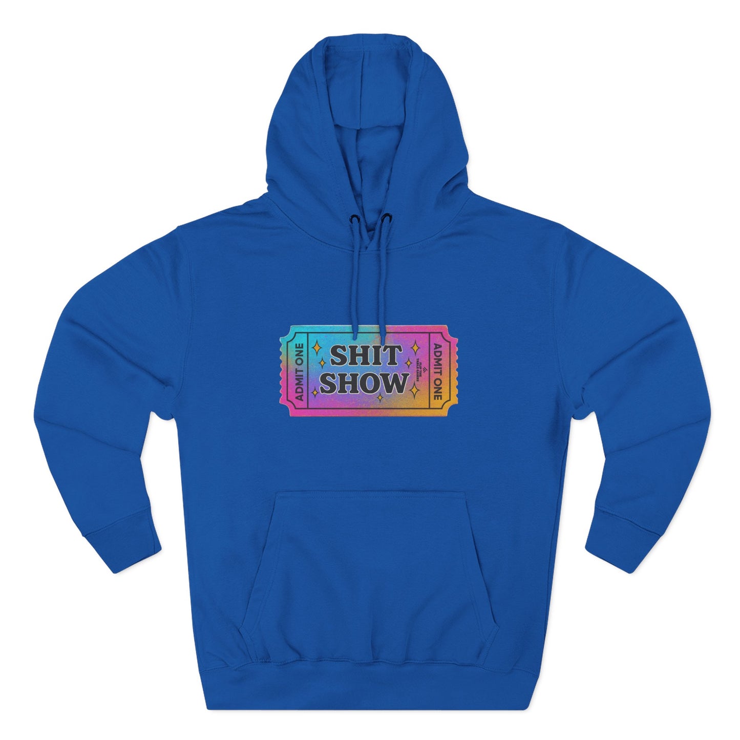 Vibrant Ticket Stub 'Shit Show' Graphic Hoodie — Funny Irreverent Pullover