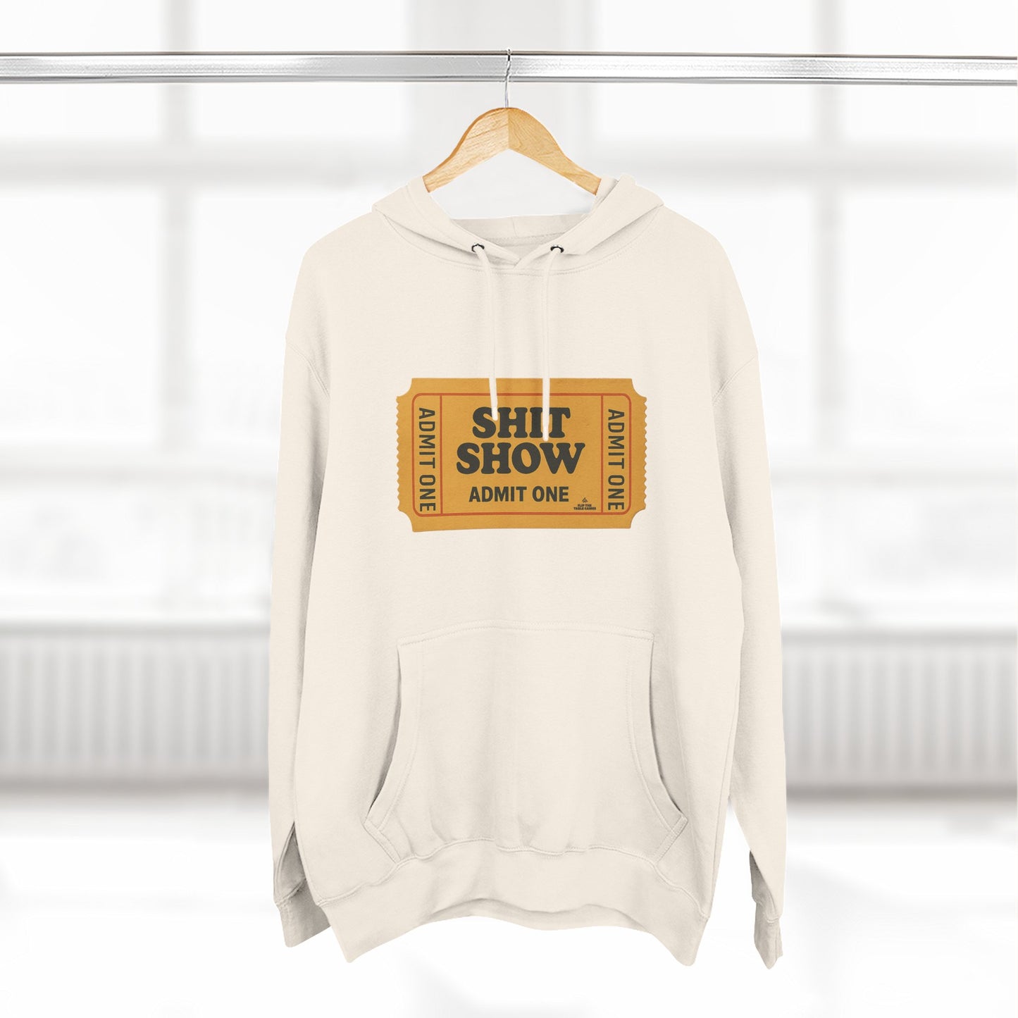 Hoodie — 'Shit Show Admit One' Yellow Vintage Ticket Graphic