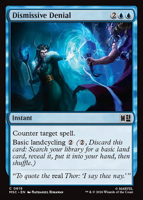 MSC, Dismissive Denial, Standard, 619, C, Near Mint, (Foil), EN