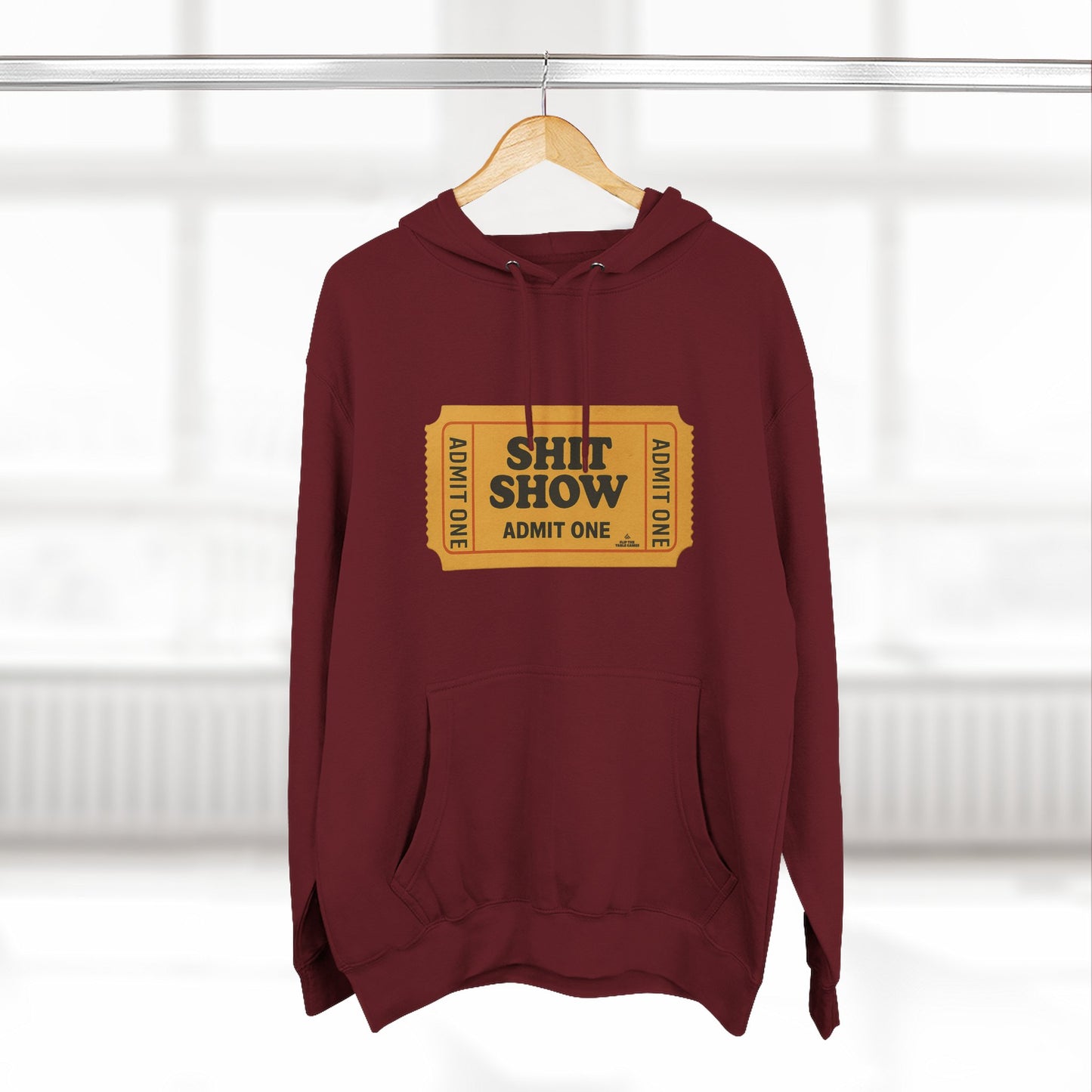 Hoodie — 'Shit Show Admit One' Yellow Vintage Ticket Graphic