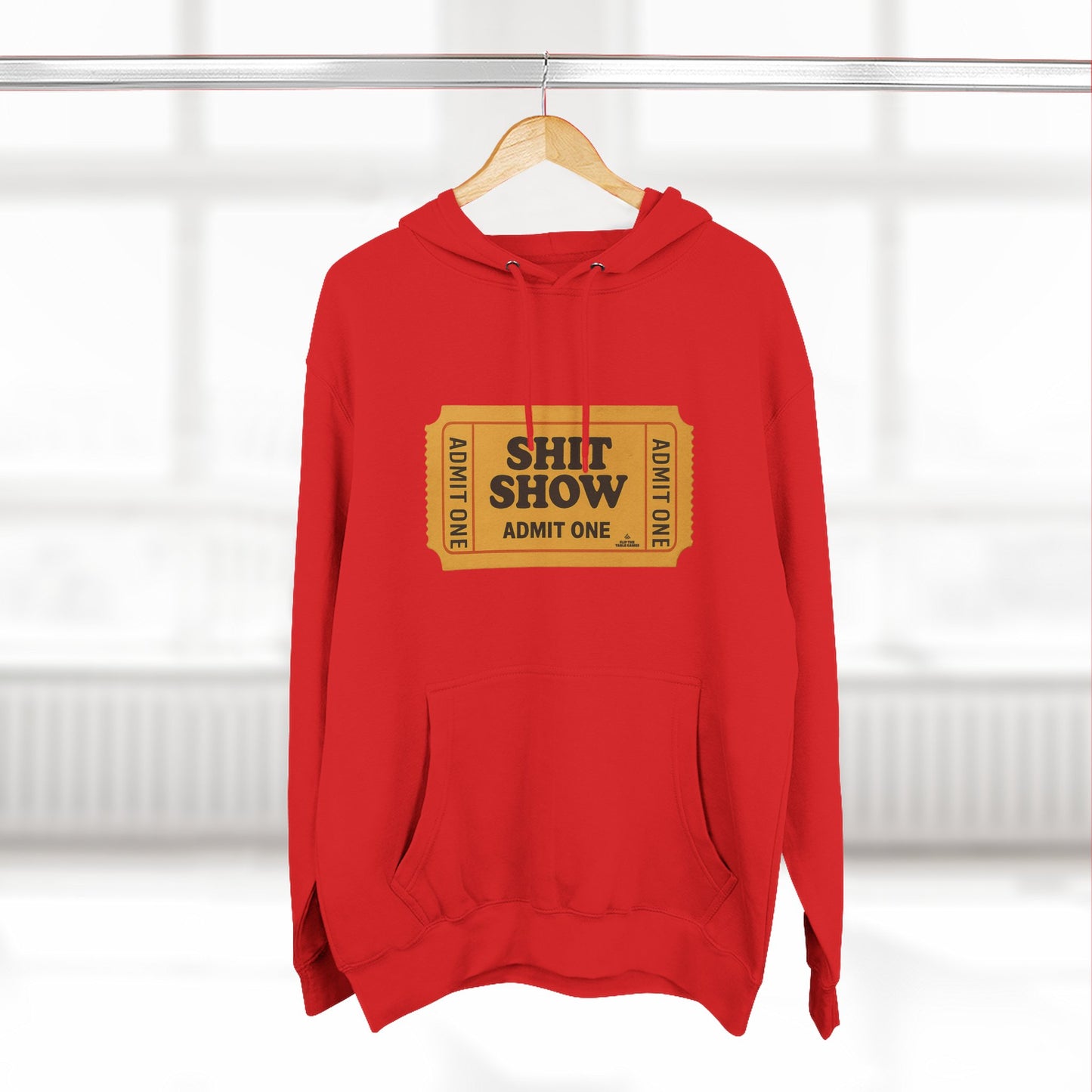 Hoodie — 'Shit Show Admit One' Yellow Vintage Ticket Graphic