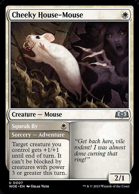 WOE, Cheeky House-Mouse // Squeak By, Standard, 7, U, Near Mint, (Foil), EN