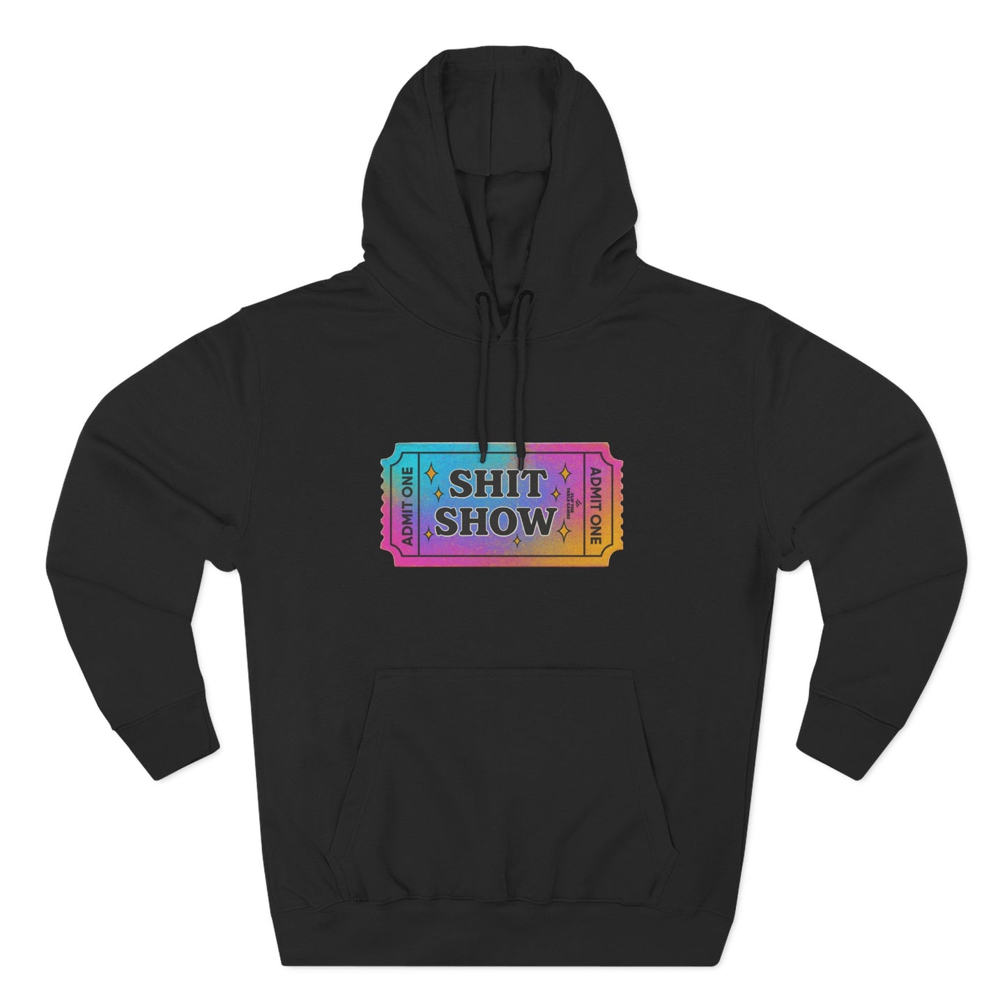 Vibrant Ticket Stub 'Shit Show' Graphic Hoodie — Funny Irreverent Pullover
