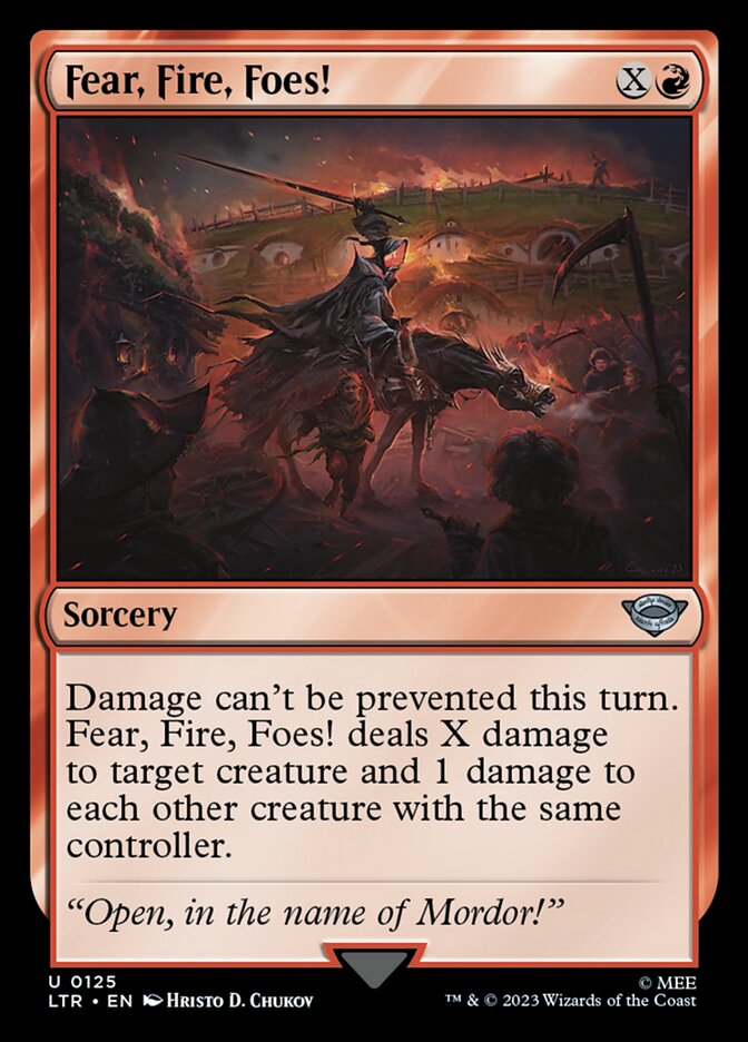LTR, Fear, Fire, Foes!, Standard, 125, U, Near Mint, (Foil), EN