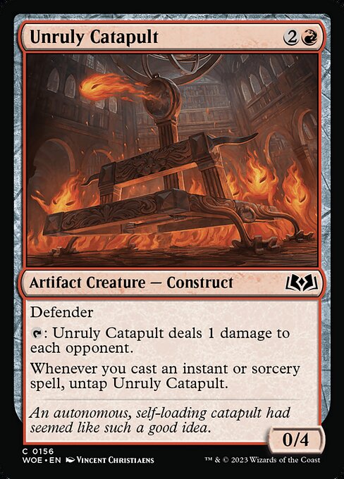 WOE, Unruly Catapult, Standard, 156, C, Near Mint, (Foil), EN