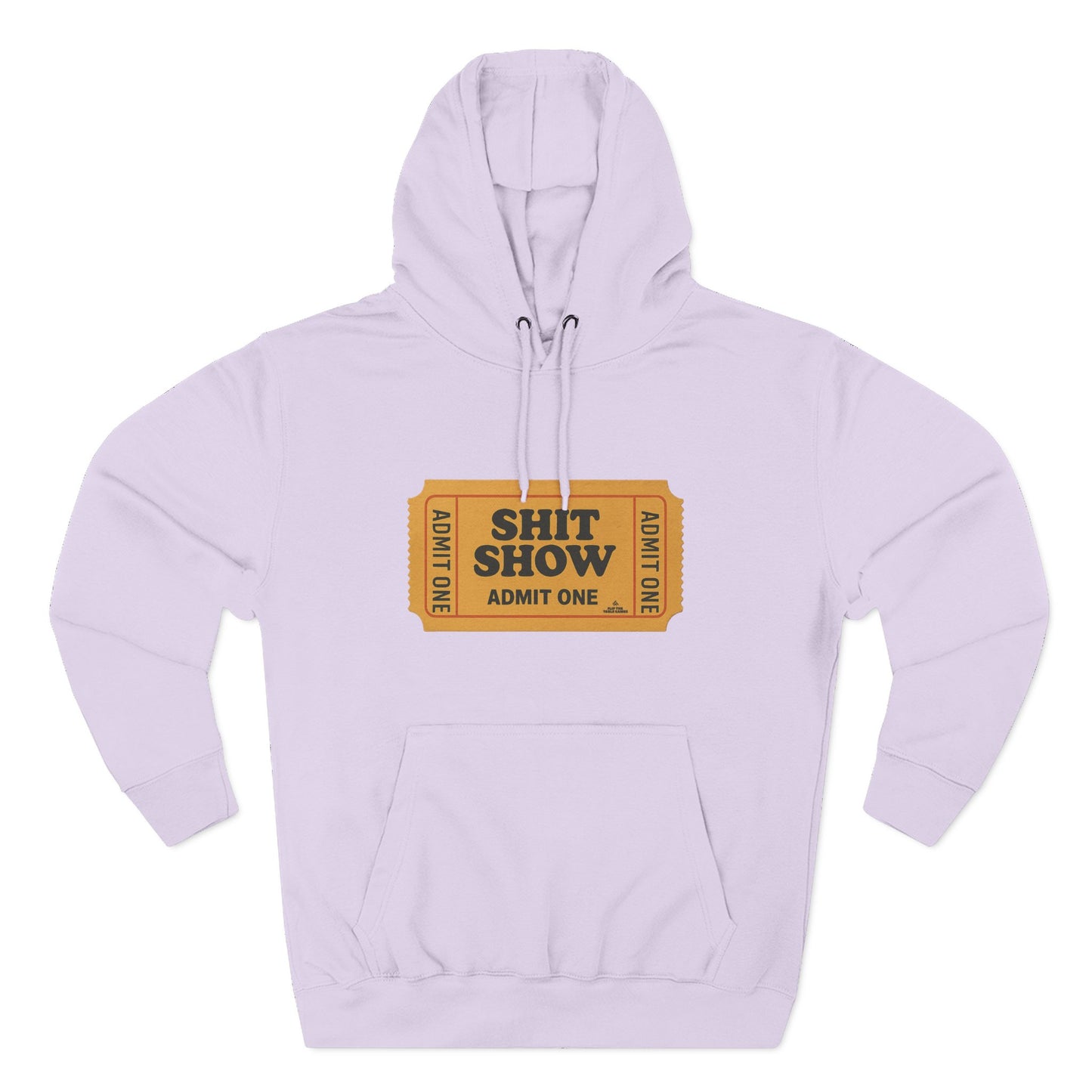 Hoodie — 'Shit Show Admit One' Yellow Vintage Ticket Graphic