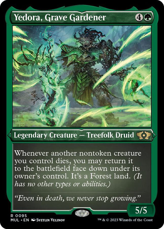 MUL, Yedora, Grave Gardener, (Etched), 95, R, Lightly Played, (Foil Etched), EN