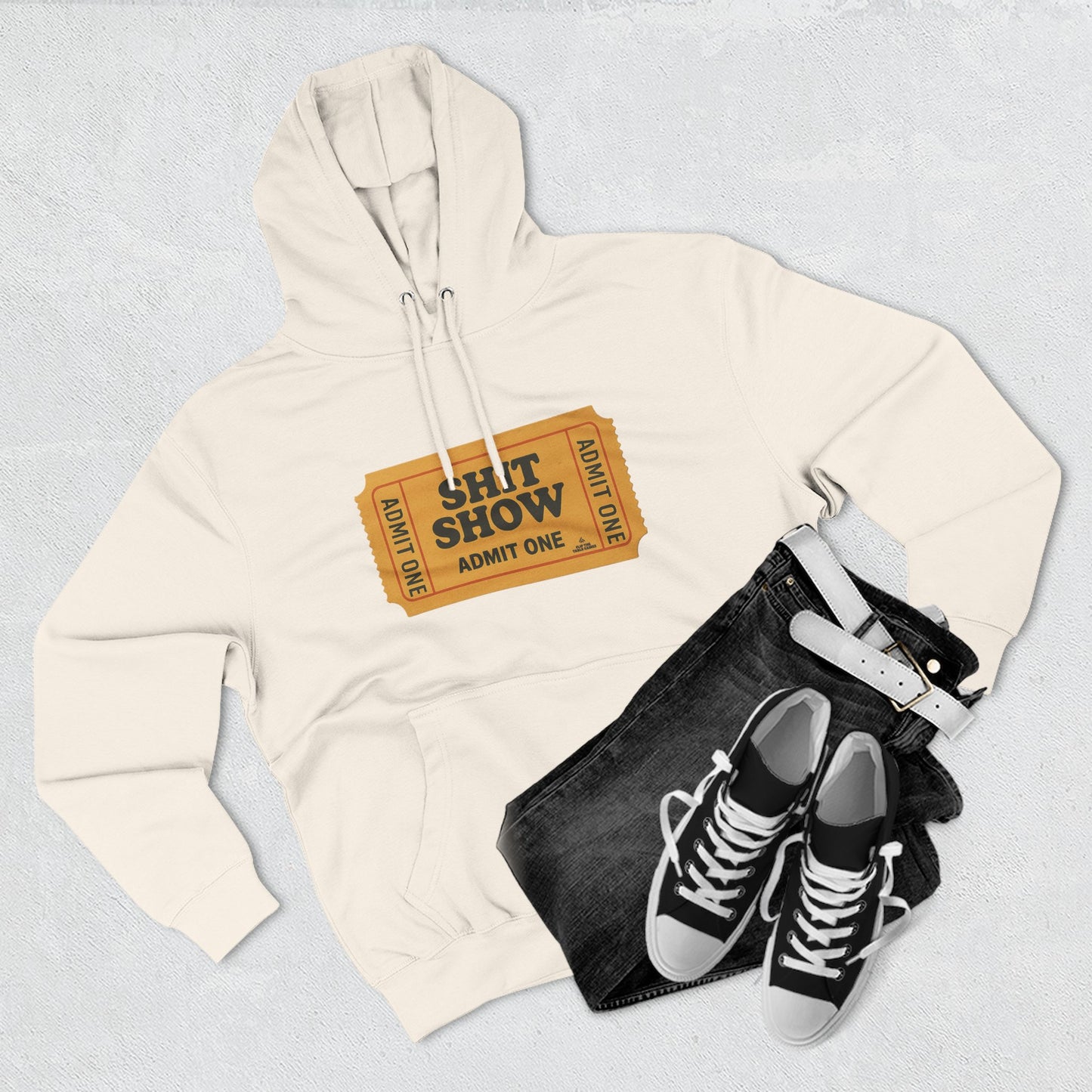 Hoodie — 'Shit Show Admit One' Yellow Vintage Ticket Graphic
