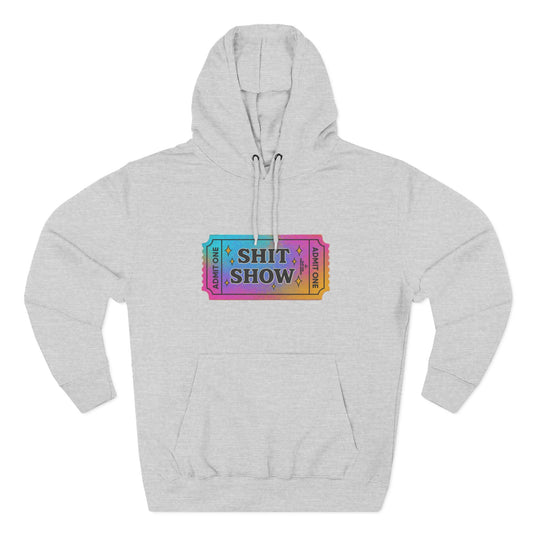 Vibrant Ticket Stub 'Shit Show' Graphic Hoodie — Funny Irreverent Pullover