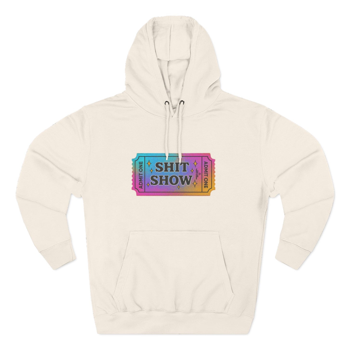 Vibrant Ticket Stub 'Shit Show' Graphic Hoodie — Funny Irreverent Pullover
