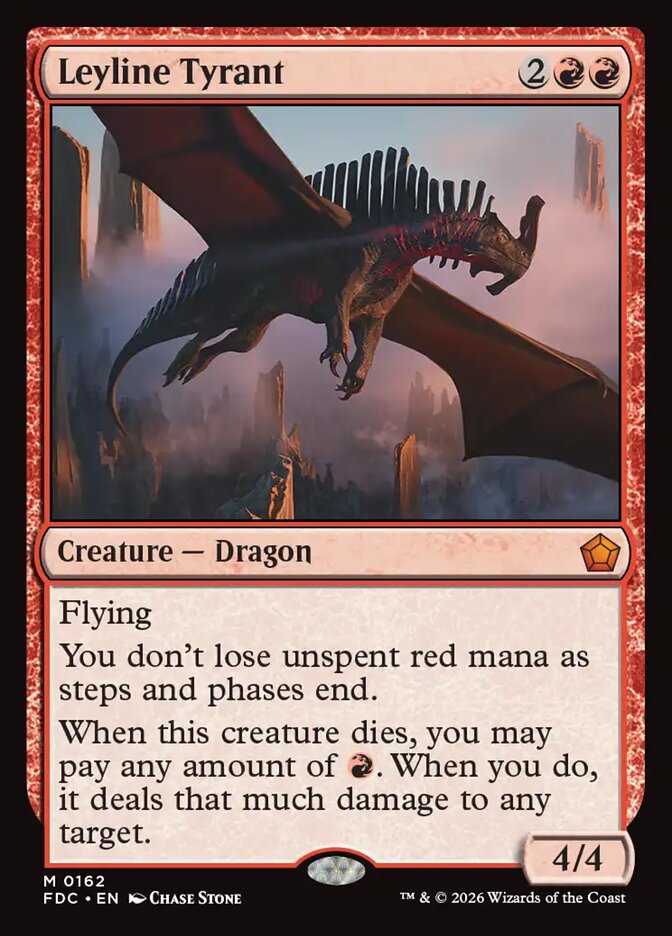FDC, Leyline Tyrant, Standard, 162, M, Near Mint, Normal, EN