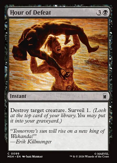 MSH, Hour of Defeat, Standard, 99, C, Near Mint, Normal, EN