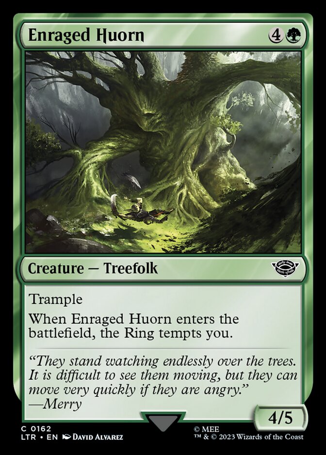 LTR, Enraged Huorn, Standard, 162, C, Near Mint, (Foil), EN