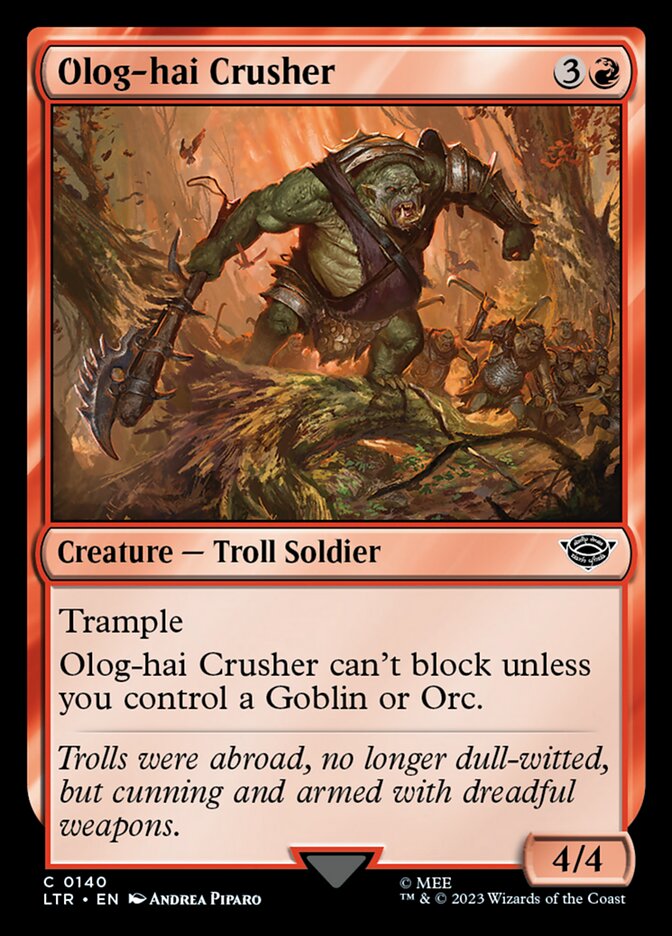 LTR, Olog-hai Crusher, Standard, 140, C, Near Mint, (Foil), EN